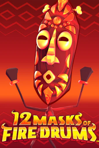 Демо игра 12 Masks of Fire Drums™ играть онлайн | Casino-X.KZ