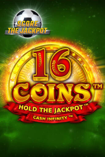 Демо игра 16 Coins Score The Jackpot играть онлайн | Casino-X.KZ