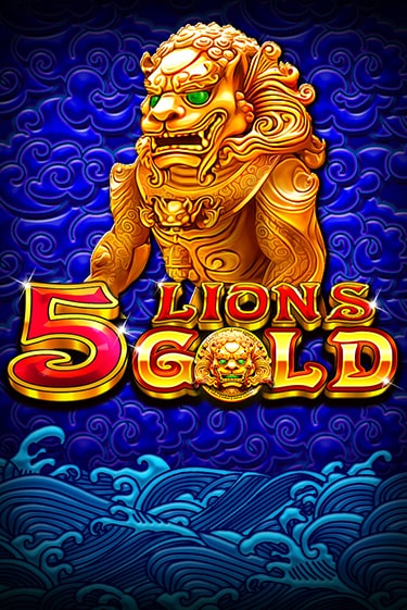 Демо игра 5 Lions Gold играть онлайн | Casino-X.KZ