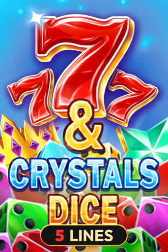 Демо игра 7 & Crystals Dice играть онлайн | Casino-X.KZ