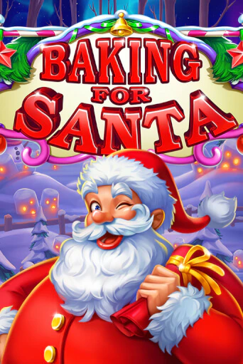 Демо игра Baking for Santa играть онлайн | Casino-X.KZ