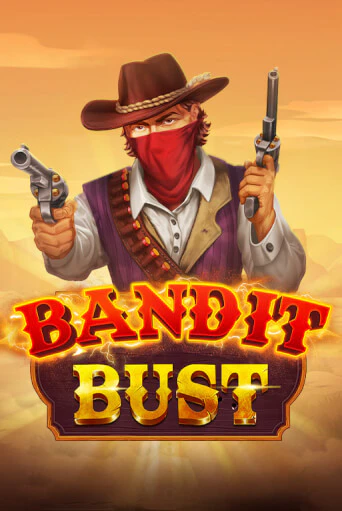 Демо игра Bandit Bust играть онлайн | Casino-X.KZ