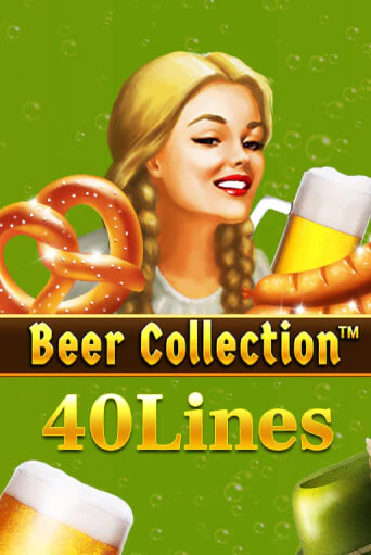 Демо игра Beer Collection 40 Lines играть онлайн | Casino-X.KZ