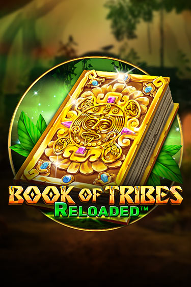 Демо игра Book Of Tribes Reloaded играть онлайн | Casino-X.KZ