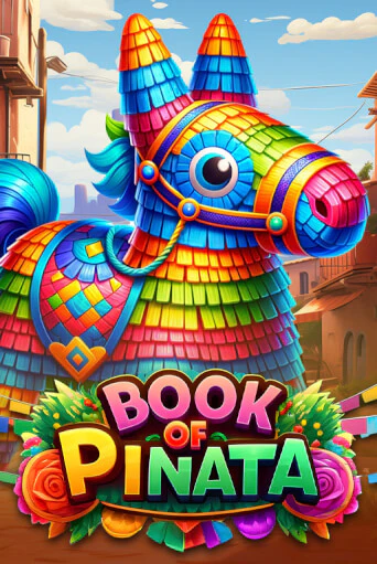 Демо игра Book of Pinata играть онлайн | Casino-X.KZ