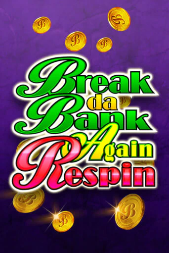 Демо игра Break Da Bank Again Respin играть онлайн | Casino-X.KZ