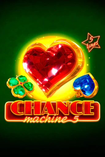 Демо игра Chance Machine 5 играть онлайн | Casino-X.KZ