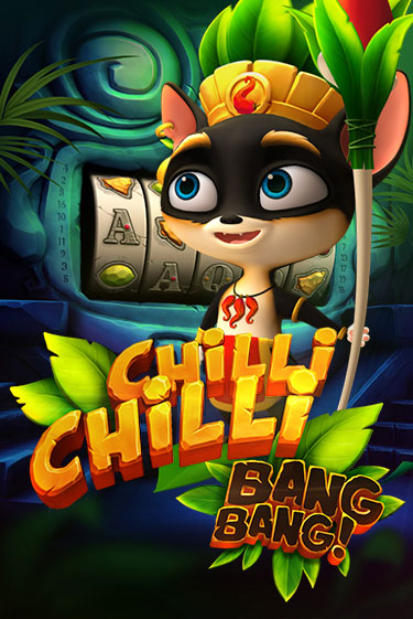 Демо игра Chilli Chilli Bang Bang играть онлайн | Casino-X.KZ