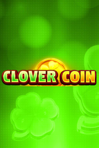 Демо игра Clover Coin  играть онлайн | Casino-X.KZ