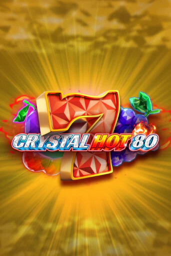 Демо игра Crystal Hot 80 играть онлайн | Casino-X.KZ