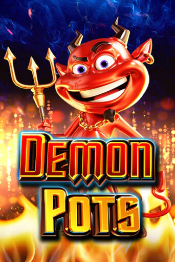 Демо игра Demon Pots играть онлайн | Casino-X.KZ