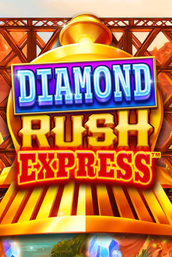 Демо игра Diamond Rush Express™ играть онлайн | Casino-X.KZ