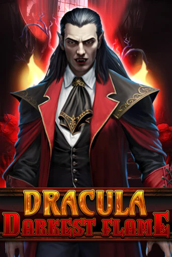 Демо игра Dracula - Darkest Flame играть онлайн | Casino-X.KZ