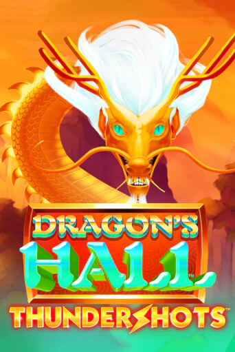 Демо игра Dragons's Hall Thundershots играть онлайн | Casino-X.KZ