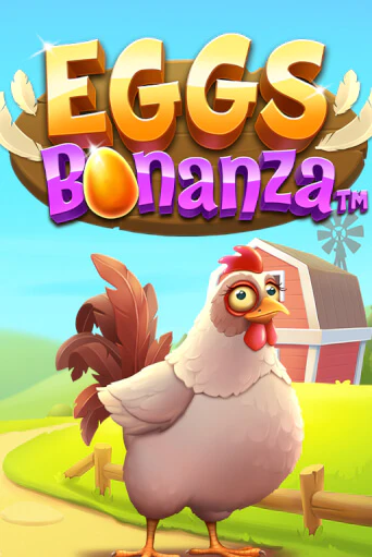 Демо игра Eggs Bonanza™ играть онлайн | Casino-X.KZ