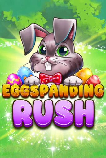 Демо игра Eggspanding Rush играть онлайн | Casino-X.KZ