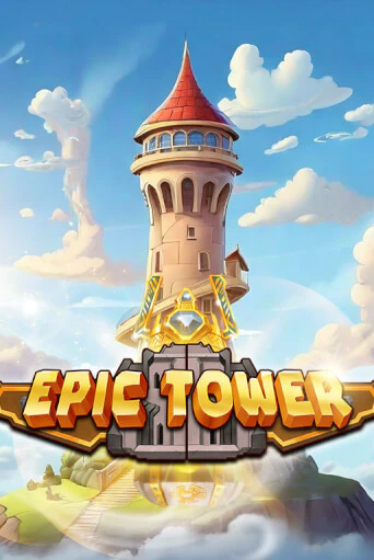 Демо игра Epic Tower играть онлайн | Casino-X.KZ