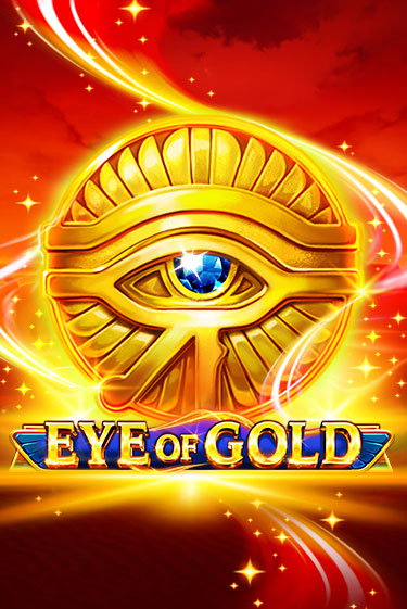 Демо игра Eye of Gold играть онлайн | Casino-X.KZ