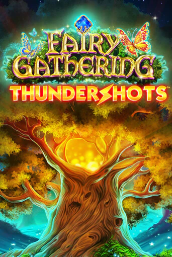 Демо игра Fairy Gathering: Thundershots играть онлайн | Casino-X.KZ