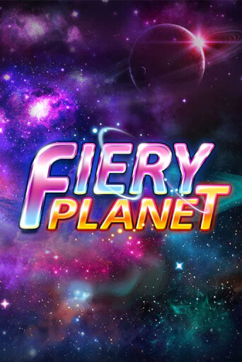 Демо игра Fiery Planet играть онлайн | Casino-X.KZ