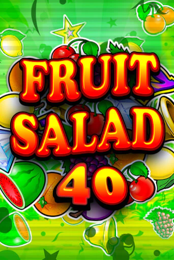 Демо игра Fruit Salad 40 играть онлайн | Casino-X.KZ