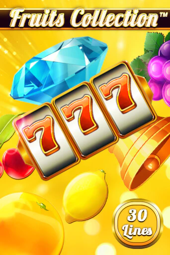 Демо игра Fruits Collection – 30 Lines играть онлайн | Casino-X.KZ