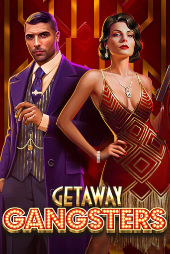 Демо игра Getaway Gangsters™ играть онлайн | Casino-X.KZ