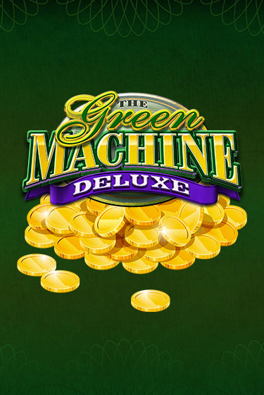 Демо игра Green Machine Deluxe играть онлайн | Casino-X.KZ