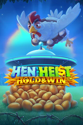 Демо игра Hen Heist:™ Hold & Win™ играть онлайн | Casino-X.KZ