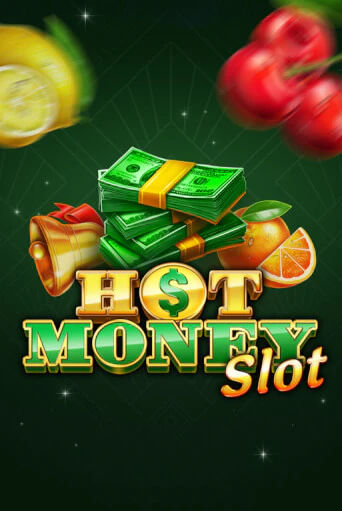 Демо игра Hot Money Slot играть онлайн | Casino-X.KZ