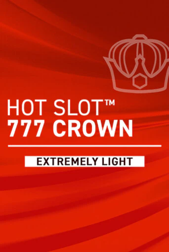 Демо игра Hot Slot: 777 Crown Extremely Light играть онлайн | Casino-X.KZ