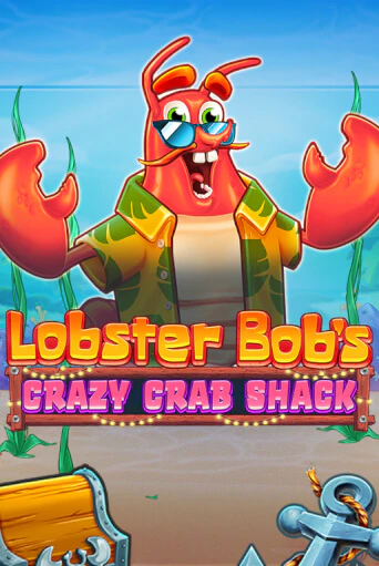 Демо игра Lobster Bob's Crazy Crab Shack играть онлайн | Casino-X.KZ