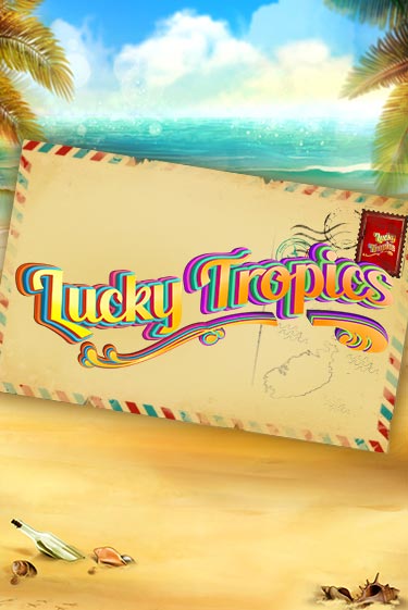 Демо игра Lucky Tropics играть онлайн | Casino-X.KZ