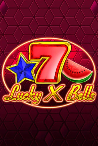 Демо игра Lucky X Bells играть онлайн | Casino-X.KZ