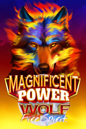 Демо игра Magnificent Power Wolf Fire Spirit ™ играть онлайн | Casino-X.KZ