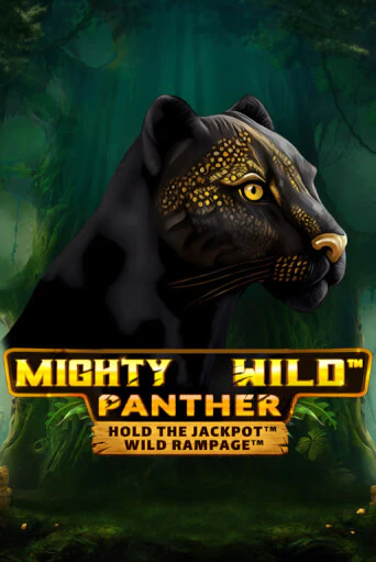 Демо игра Mighty Wild: Panther Grand Gold Edition играть онлайн | Casino-X.KZ