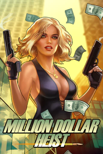 Демо игра Million Dollar Heist играть онлайн | Casino-X.KZ