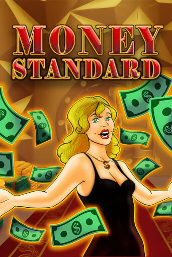 Демо игра Money Standard играть онлайн | Casino-X.KZ