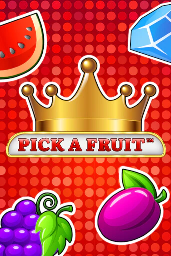 Демо игра Pick a Fruit играть онлайн | Casino-X.KZ