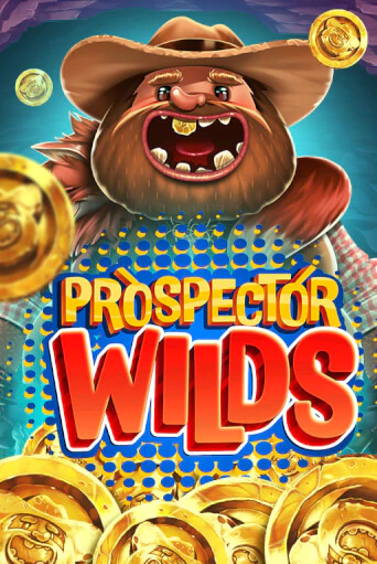 Демо игра Prospector Wilds играть онлайн | Casino-X.KZ