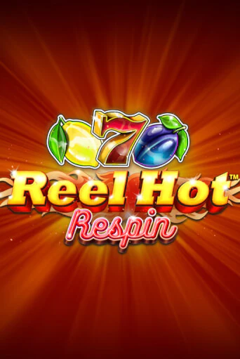 Демо игра Reel Hot Respin играть онлайн | Casino-X.KZ