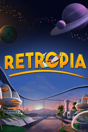 Демо игра Retropia играть онлайн | Casino-X.KZ