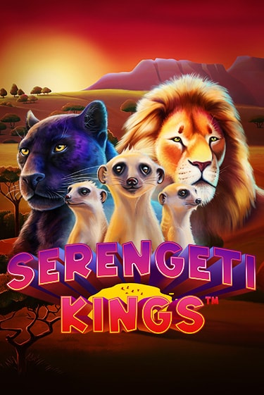 Демо игра Serengeti Kings играть онлайн | Casino-X.KZ