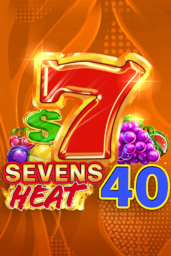 Демо игра Sevens Heat 40 играть онлайн | Casino-X.KZ