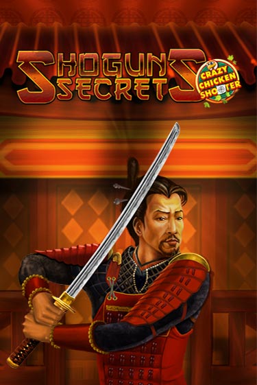 Демо игра Shogun's Secret Crazy Chicken Shooter играть онлайн | Casino-X.KZ