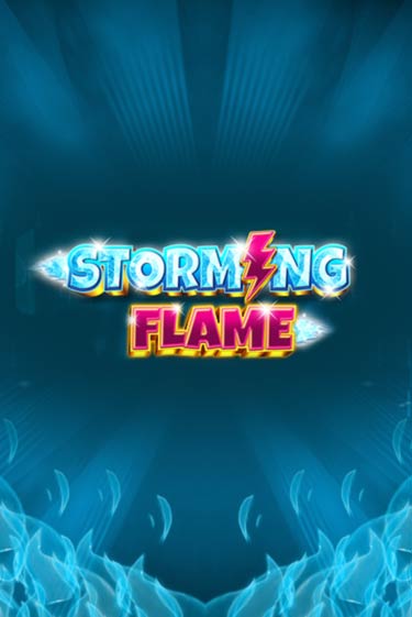 Демо игра Storming Flame играть онлайн | Casino-X.KZ