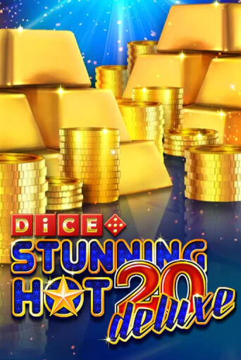 Демо игра Stunning Hot 20 Deluxe Dice играть онлайн | Casino-X.KZ