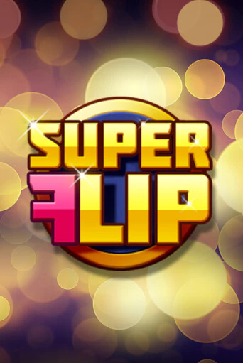 Демо игра Super Flip играть онлайн | Casino-X.KZ