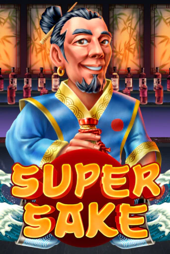 Демо игра Super Sake играть онлайн | Casino-X.KZ