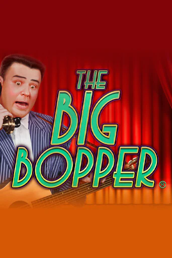 Демо игра The Big Bopper® играть онлайн | Casino-X.KZ